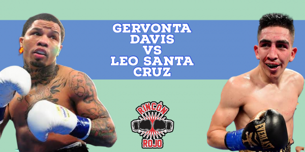 Gervonta Davis vs Leo Santa Cruz
